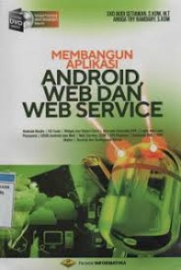 Image of Membangun Aplikasi Android, Web Dan Web Service