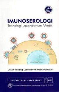Image of Imunoserologi: Teknologi Laboraturium Medik