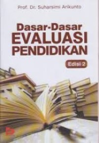 Image of Dasar-Dasar Evaluasi Pendidikan