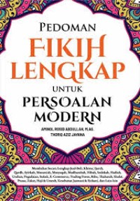 Image of Pedoman Fikih Lengkap Untuk Persoalan Modern