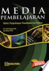 Image of Media Pembelajaran: Hakikat, Pengembangan, Pemanfaatan, dan Penilaian