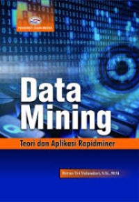 Image of Data Mining: Teori dan Aplikasi Rapidminer