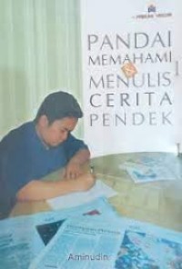 Image of Panduan Memahami dan Menulis Cerita Pendek