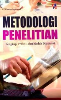 Image of Metodologi Penelitian: Lengkap Praktis, dan Mudah Dipahami