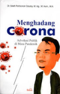 Image of Menghadang Corona: Advokasi Publik di Masa Pandemik