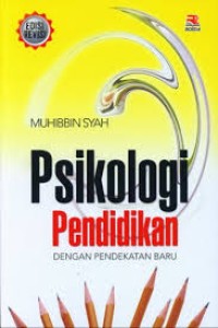 Image of Psikologi Pendidikan: Dengan Pendekatan Baru