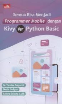 Image of Semua Bisa Menjadi Programmer Mobile dengan Kivy Python Basic