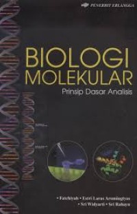 Image of Biologi Molekular: Prinsip Dasar Analisis