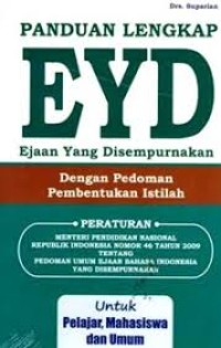 Image of Panduan Lengkap EYD ( Ejaan Yang Disempurnakan): Dengan Pedoman Pembentukan Istilah