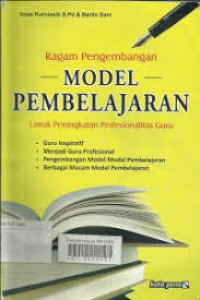 Image of Ragam Pengembangan Model Pembelajaran: Untuk Peningkatan Profesionalitas Guru