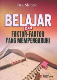 Image of Belajar dan Faktor-Faktor Yang Mempengaruhi